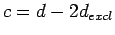$c = d-2d_{excl}$